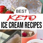 10 Keto Ice Cream Recipes– BEST Low Carb Ice Cream Ideas – Easy Ketogenic Diet Ideas